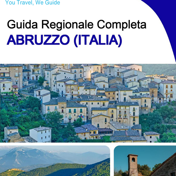 The Regional travel guide for Abruzzo (Italy)