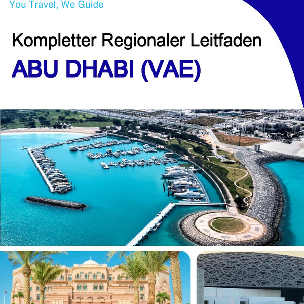 The Regional travel guide for Abu Dhabi (UAE)