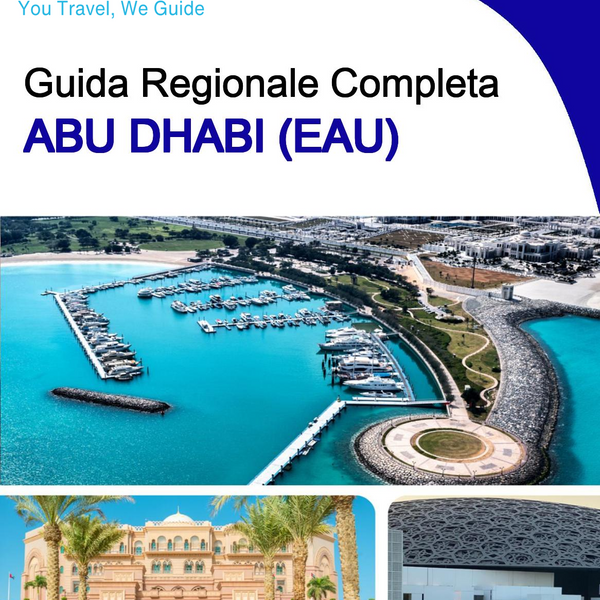 The Regional travel guide for Abu Dhabi (UAE)