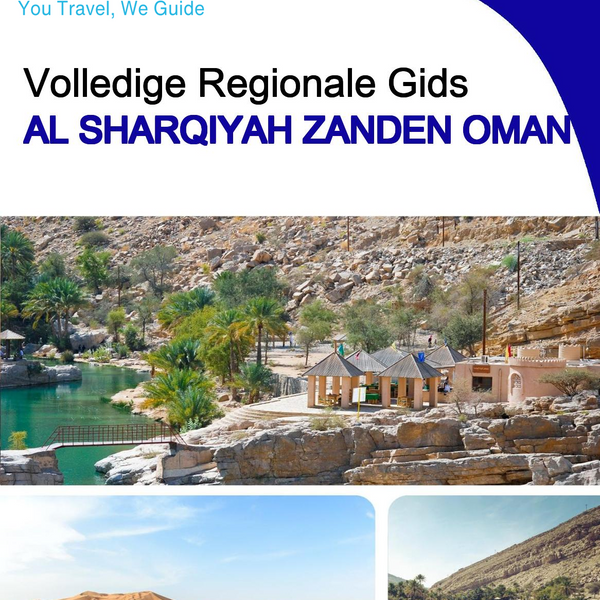 The Regional travel guide for Al Sharqiyah Sands (Oman)