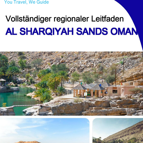 The Regional travel guide for Al Sharqiyah Sands (Oman)