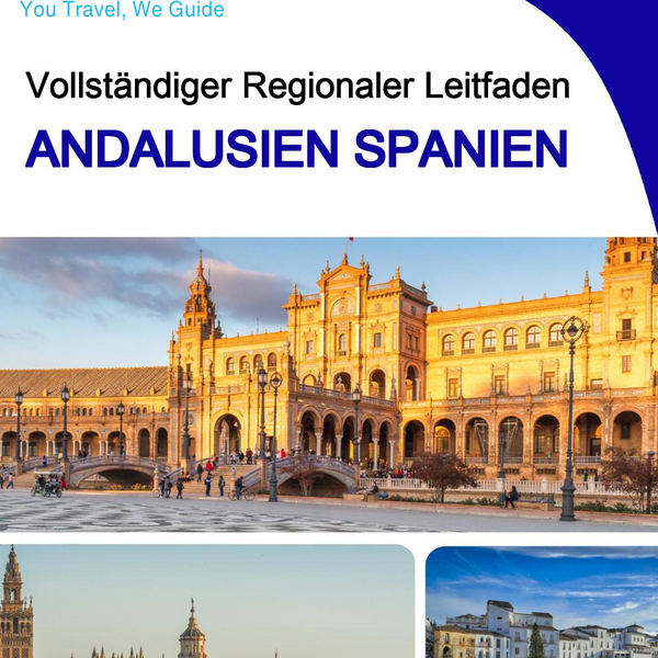 The Regional travel guide for Andalusia (Spain)