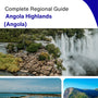 The Regional travel guide for Angola Highlands (Angola)