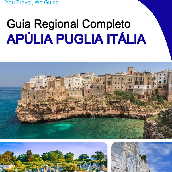 The Regional travel guide for Apulia (Puglia) (Italy)