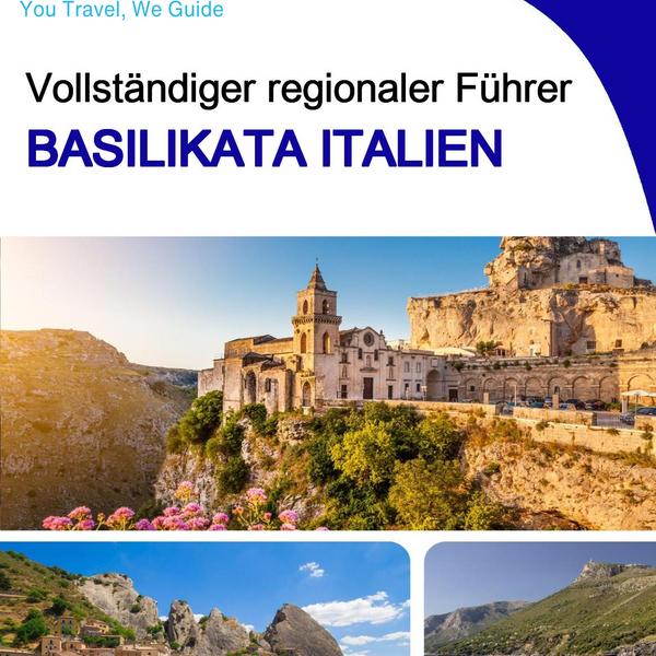 The Regional travel guide for Basilicata (Italy)