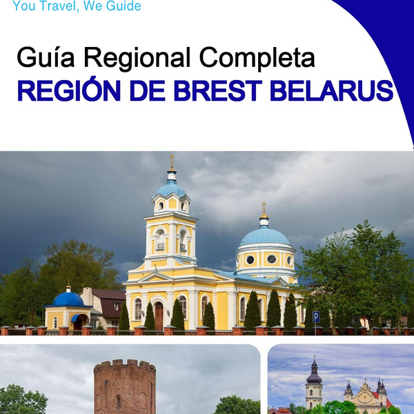 The Regional travel guide for Brest Region (Belarus)