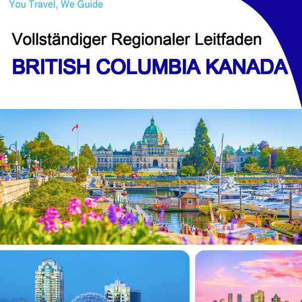 The Regional travel guide for British Columbia (Canada)