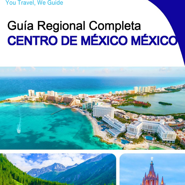 The Regional travel guide for Central Mexico (Mexico)