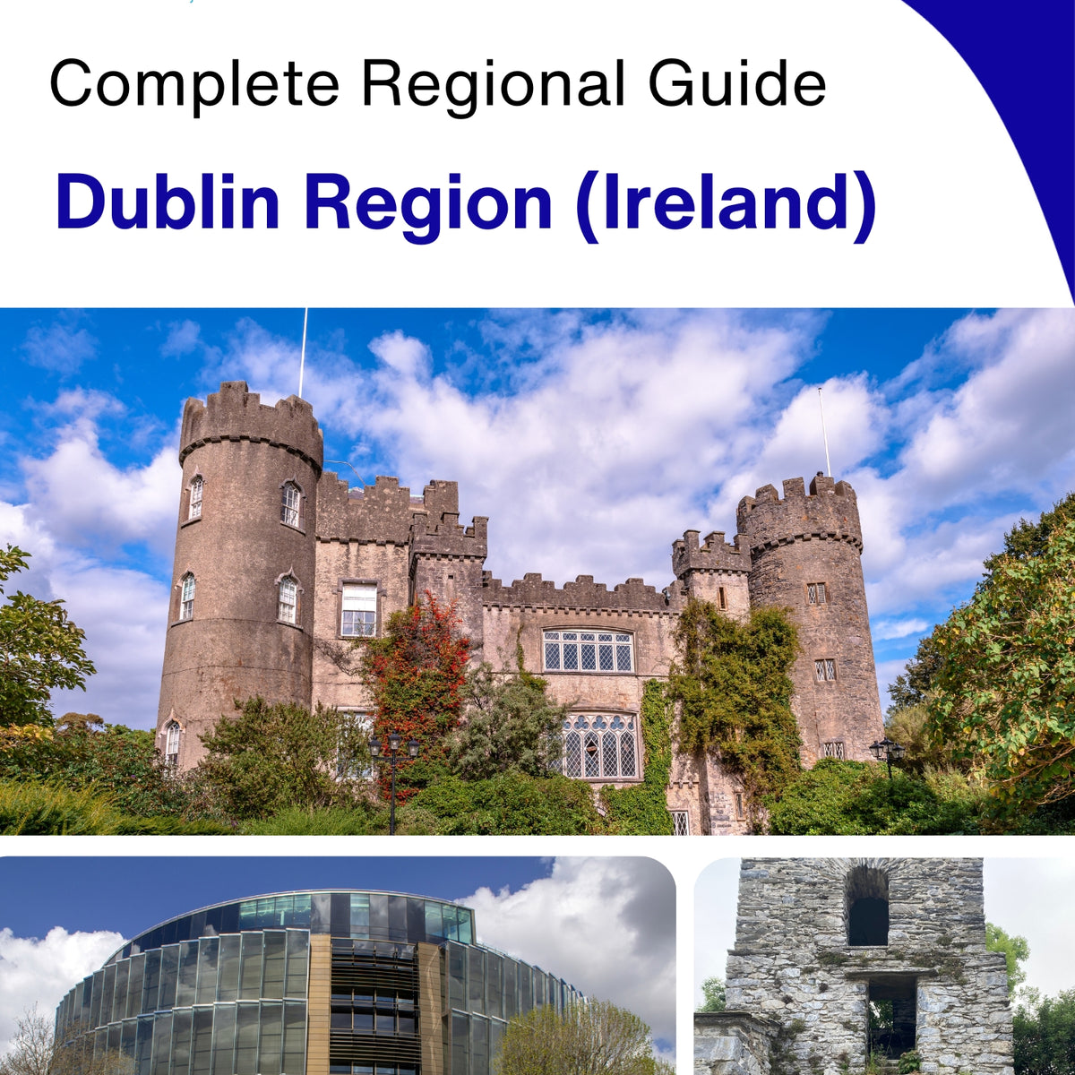 The Regional travel guide for Dublin Region (Ireland)