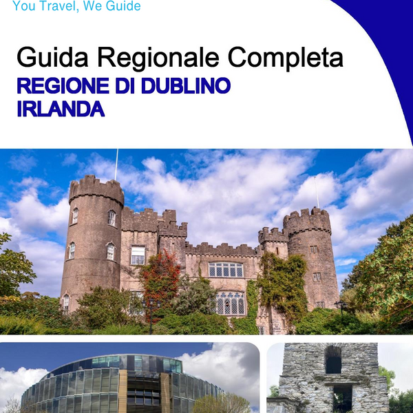 The Regional travel guide for Dublin Region (Ireland)