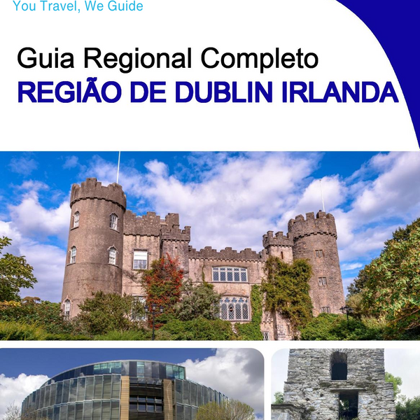 The Regional travel guide for Dublin Region (Ireland)