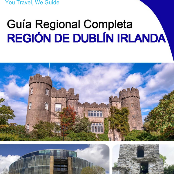 The Regional travel guide for Dublin Region (Ireland)
