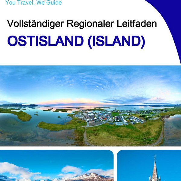 The Regional travel guide for East Iceland (Iceland)