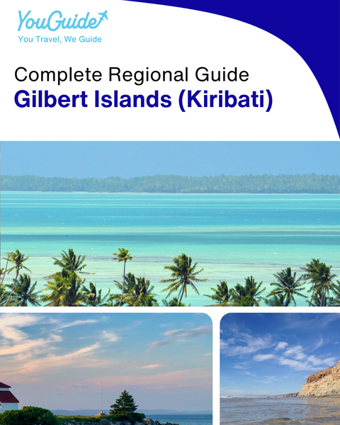 The Regional travel guide for Gilbert Islands (Kiribati)