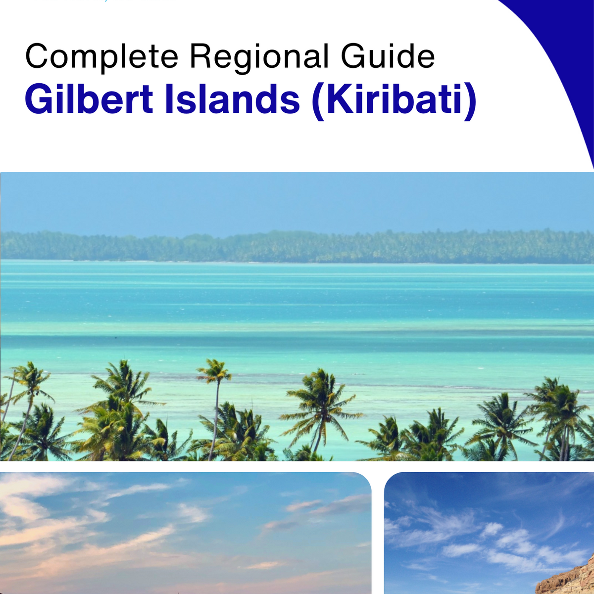 The Regional travel guide for Gilbert Islands (Kiribati)