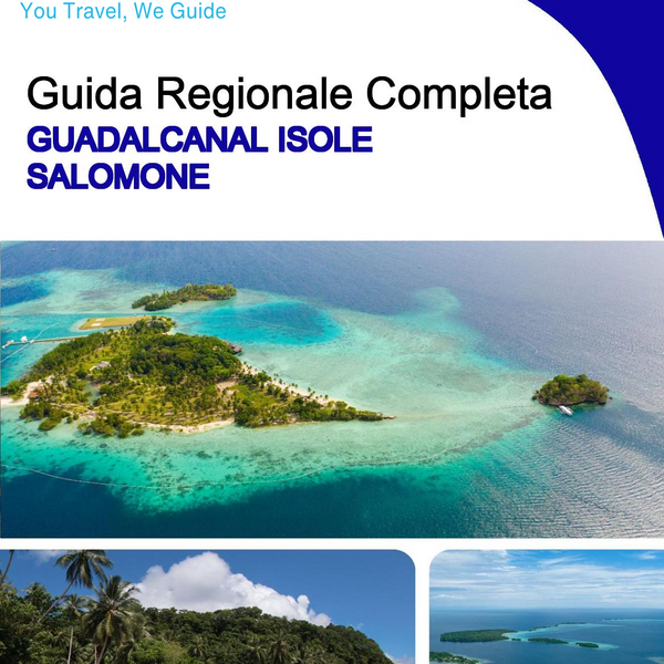 The Regional travel guide for Guadalcanal (Solomon Islands)