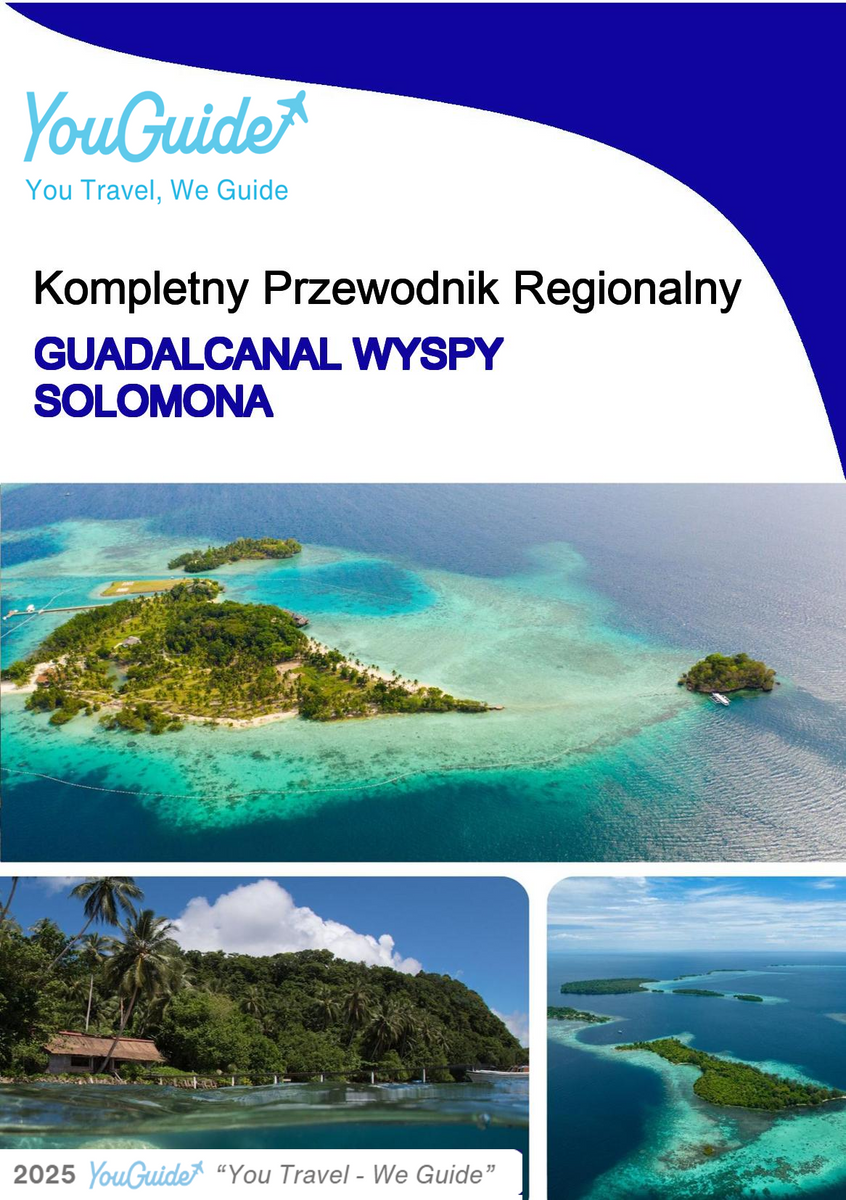 The Regional travel guide for Guadalcanal (Solomon Islands)