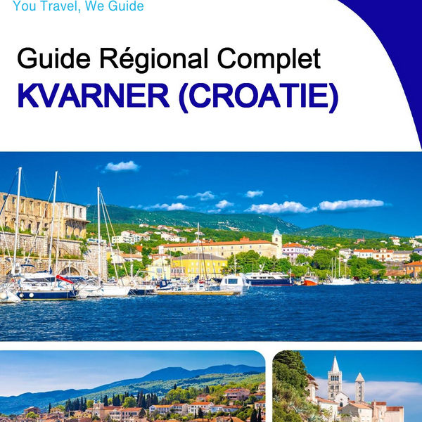 The Regional travel guide for Kvarner (Croatia)
