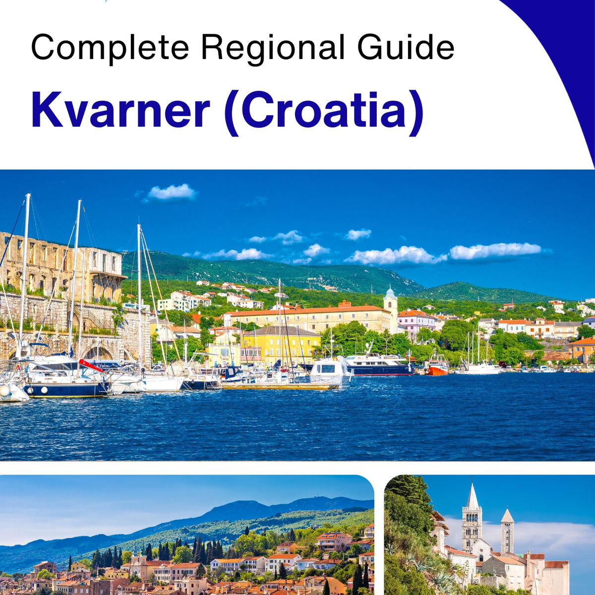 The Regional travel guide for Kvarner (Croatia)