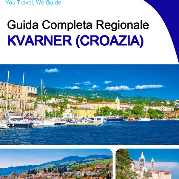 The Regional travel guide for Kvarner (Croatia)