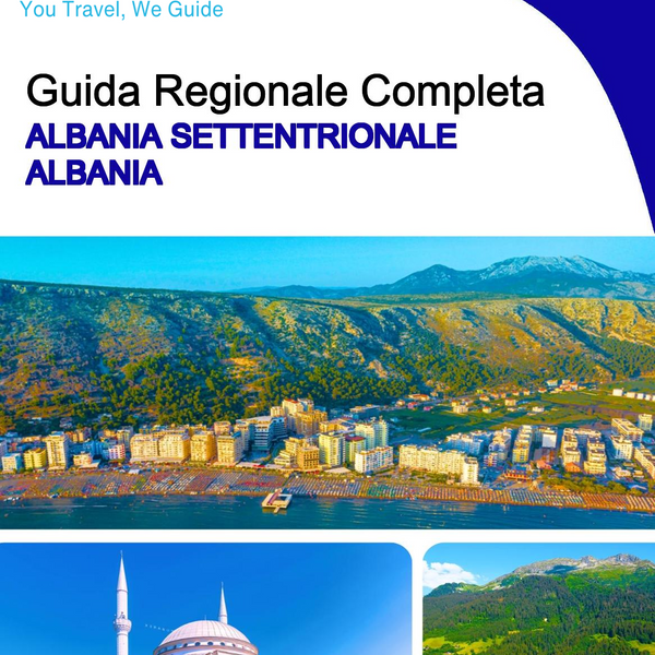 The Regional travel guide for Northern Albania (Albania)