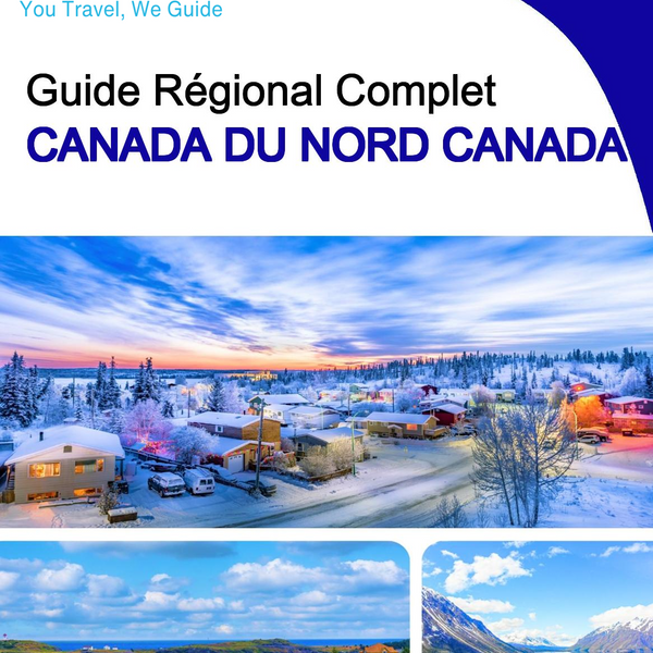 The Regional travel guide for Northern Canada (Canada)