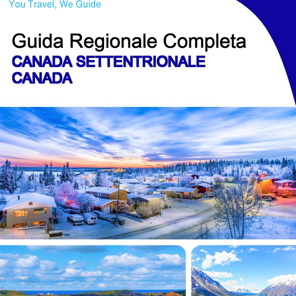 The Regional travel guide for Northern Canada (Canada)