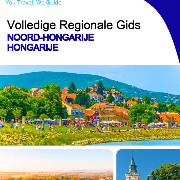The Regional travel guide for Northern Hungary (Hungary)