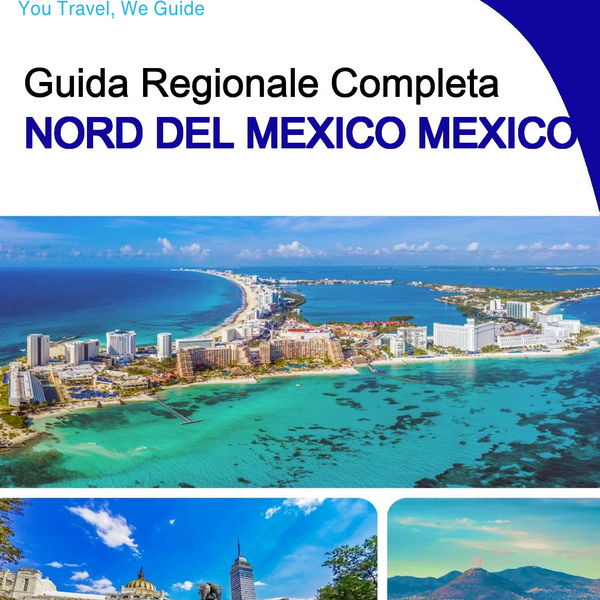 The Regional travel guide for Northern Mexico (Mexico)