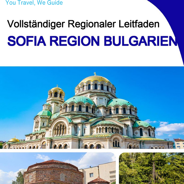 The Regional travel guide for Sofia Region (Bulgaria)