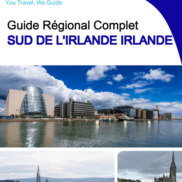 The Regional travel guide for South of Ireland (Ireland)