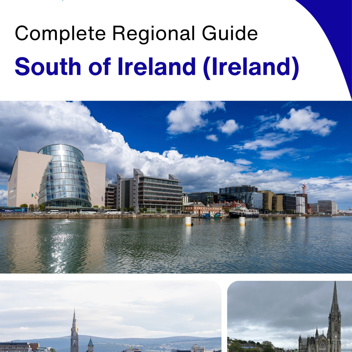 The Regional travel guide for South of Ireland (Ireland)