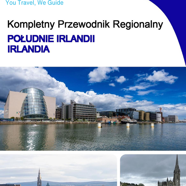 The Regional travel guide for South of Ireland (Ireland)
