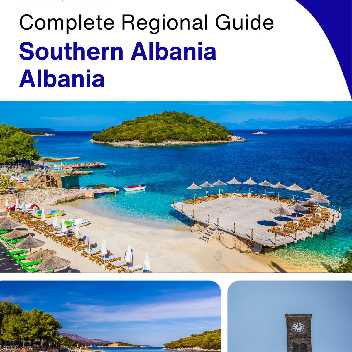 The Regional travel guide for Southern Albania (Albania)
