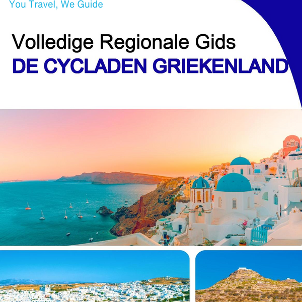 The Regional travel guide for The Cyclades (Greece)