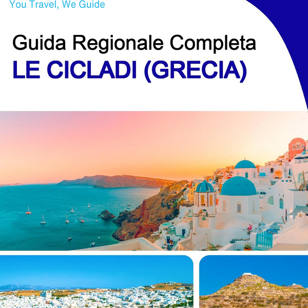 The Regional travel guide for The Cyclades (Greece)