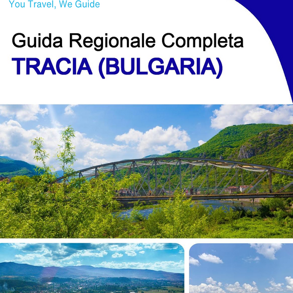 The Regional travel guide for Thrace (Bulgaria)