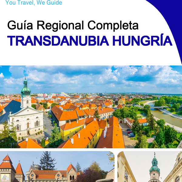 The Regional travel guide for Transdanubia (Hungary)
