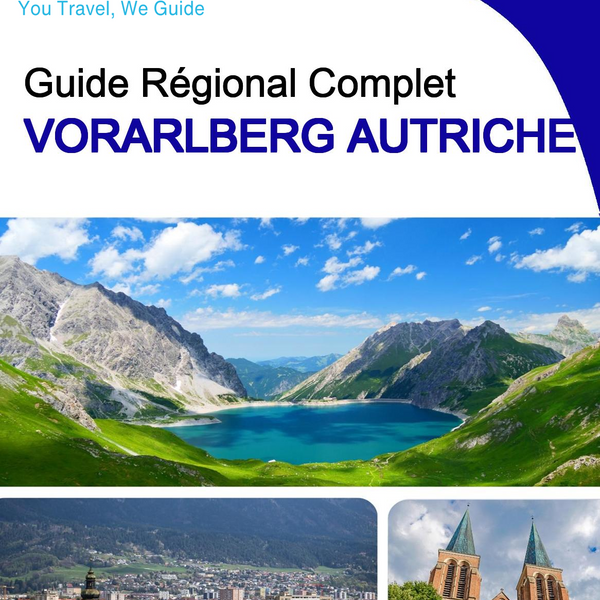 The Regional travel guide for Vorarlberg (Austria)