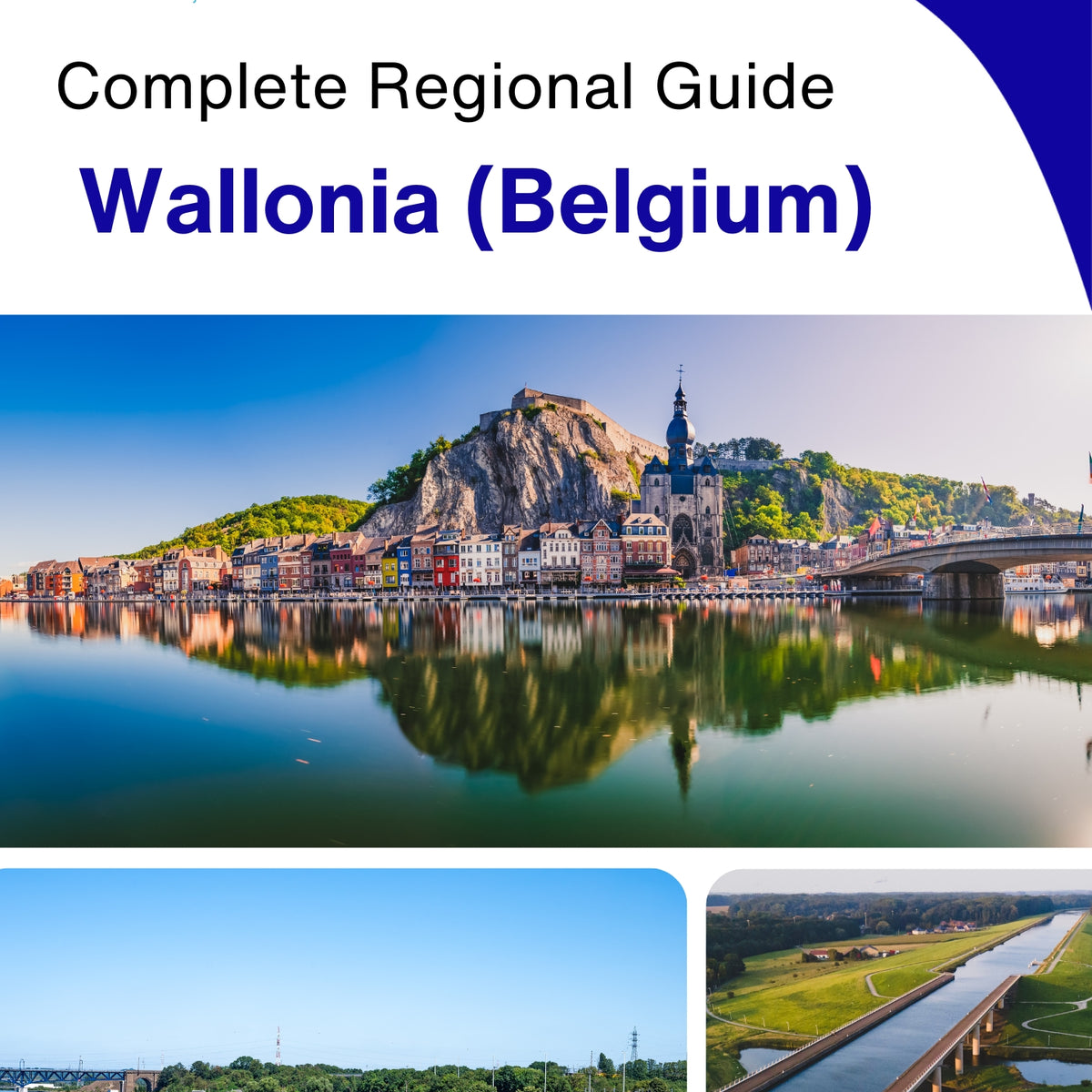 The Regional travel guide for Wallonia (Belgium)