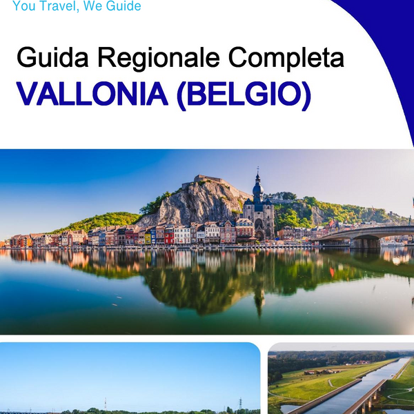 The Regional travel guide for Wallonia (Belgium)