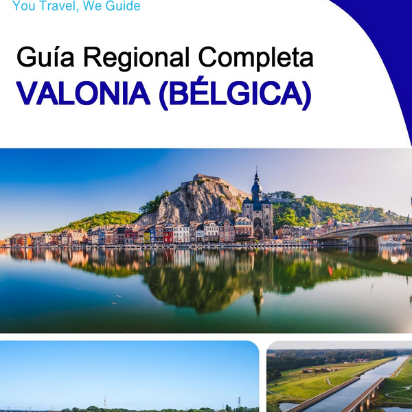 The Regional travel guide for Wallonia (Belgium)
