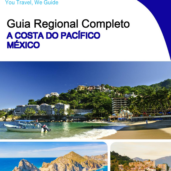 The Regional travel guide for the Pacific Coast (Mexico)