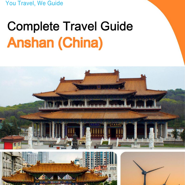 The city guide for Anshan (China)
