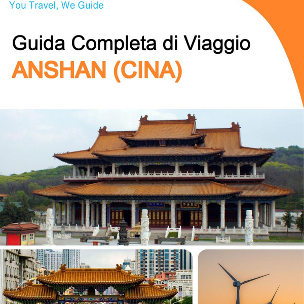 The city guide for Anshan (China)
