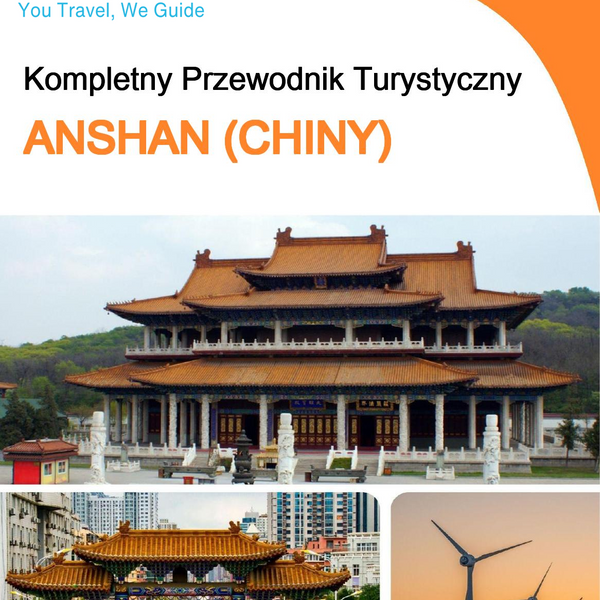 The city guide for Anshan (China)
