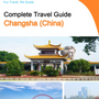 The city guide for Changsha (China)