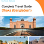 The city guide for Dhaka (Bangladesh)