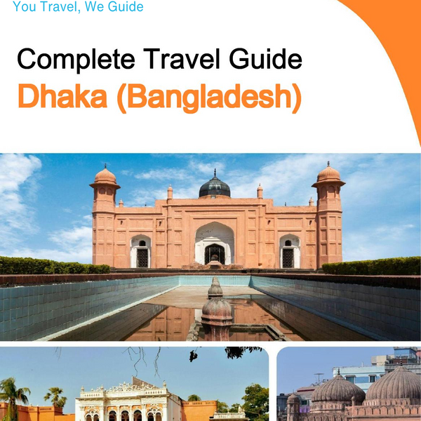 The city guide for Dhaka (Bangladesh)