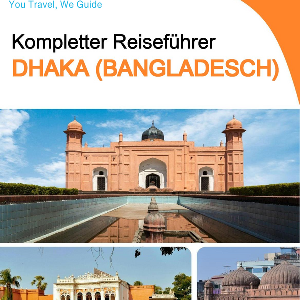 The city guide for Dhaka (Bangladesh)